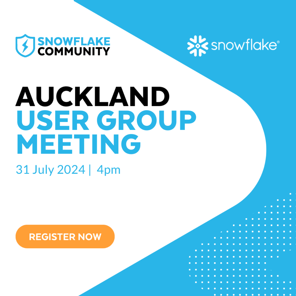 Snowflake User Groups Auckland Snowflake user groups unite data